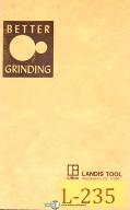 Landis-Landis Tool \"Better Grinding Rules\", Reference and Instructions Manual 1980-All Models-01